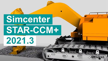 WHAT’S NEW Simcenter STAR-CCM+ 2021.3 #WhatsNewSimcenter #SimcenterCFD