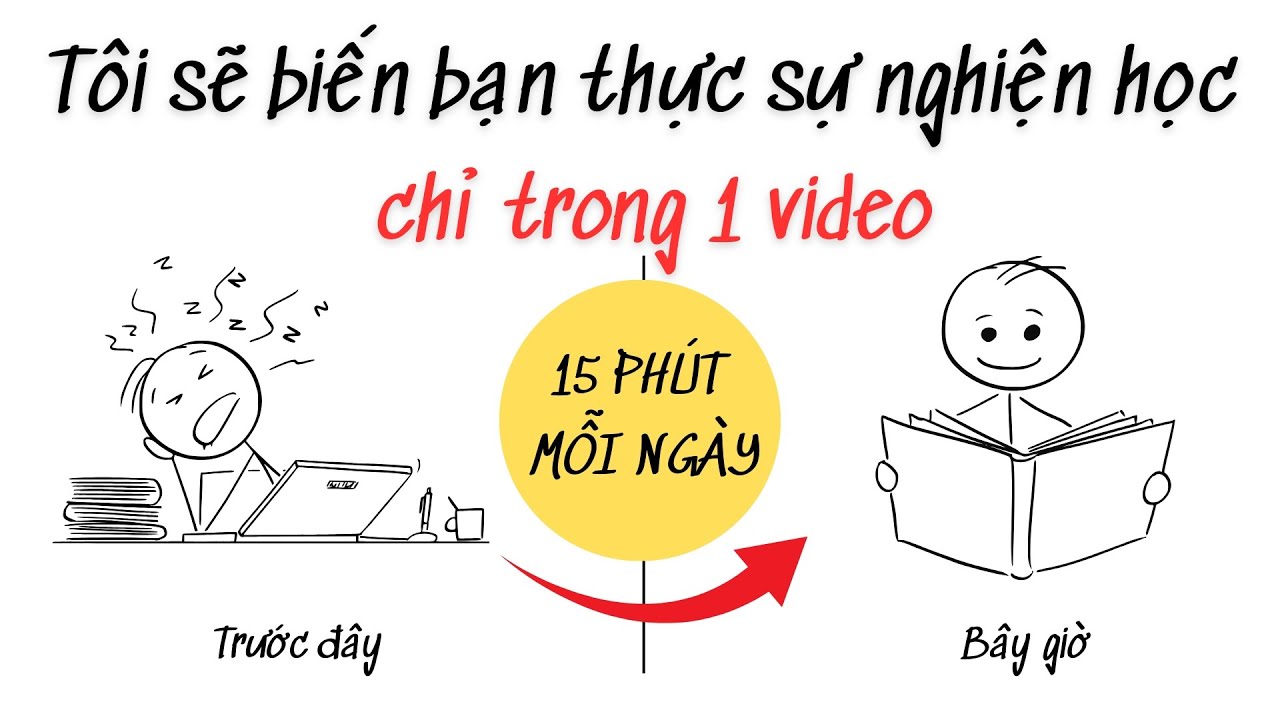 9 phút biến bạn trở thành người nghiện học một cách dễ dàng