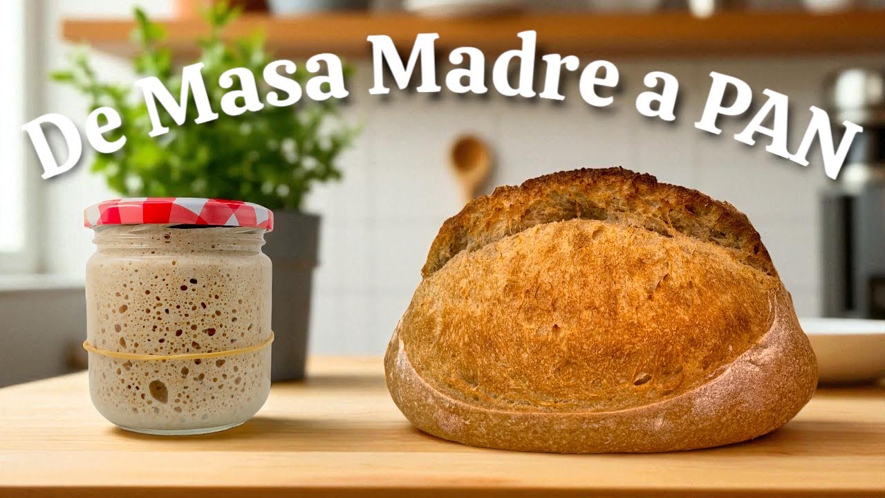 Cómo Hacer Masa Madre y tu Primer Pan Artesano – Guía Completa Paso a Paso
