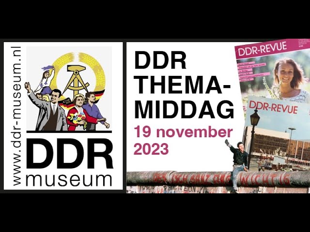 Impressie van de DDR-themamiddag in Beeld & Geluid, 19-11-23