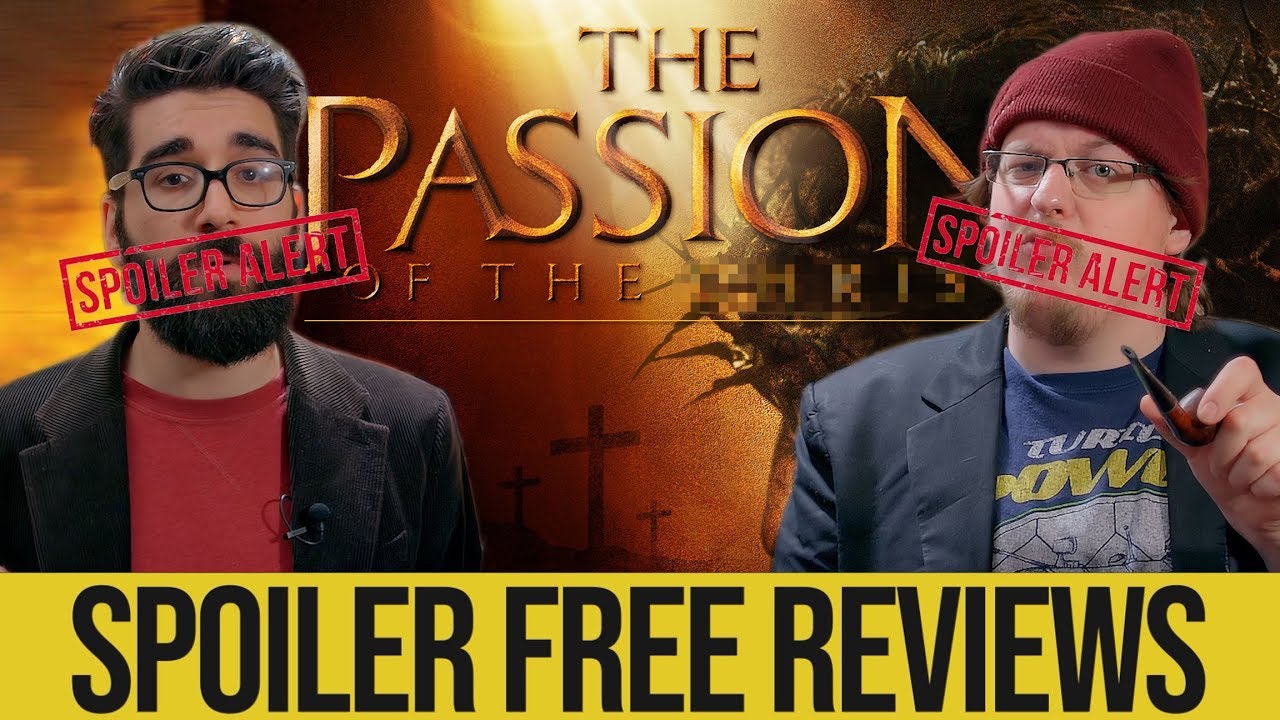 Spoiler Free Reviews The Passion Of The Christ Youtube