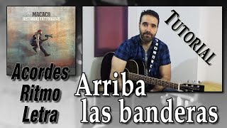 MACACO - Arriba las banderas ( Tutorial )