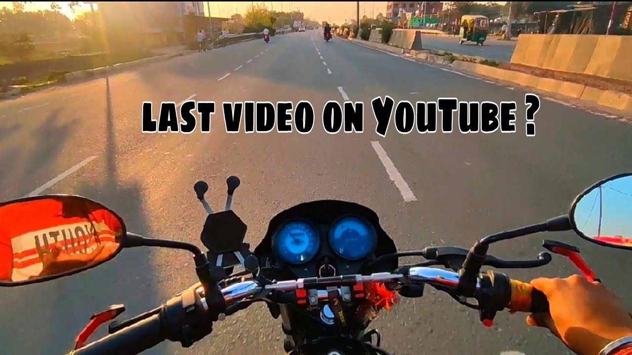 last video on YouTube || 