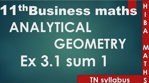 TN 11th Business maths chapter 3 exercise  3.1 question 1 hiba maths