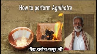 How to do Agnihotra by Vaidya Rajesh Kapoor screenshot 2