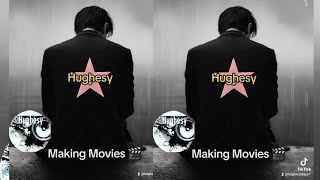 Hughesy - Making Movies 🎬 Acoustic Original