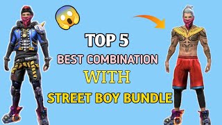 Top 5 Best Dress Combination With Street Boy Bundle | Most Rare Bundle | Street Boy Combination
