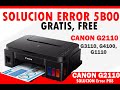 SOLUCIONAR ERROR 5B00(GRATIS)CANON G2110, G3110, 4110 FREE SIN SERVICE TOOL(Error P08)