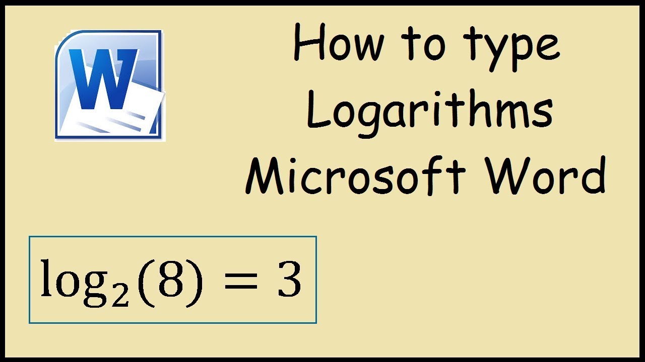 How to type logs with a base in Word - YouTube