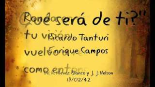 Video thumbnail of "Qué será de ti? - Ricardo Tanturi - Enrique Campos"