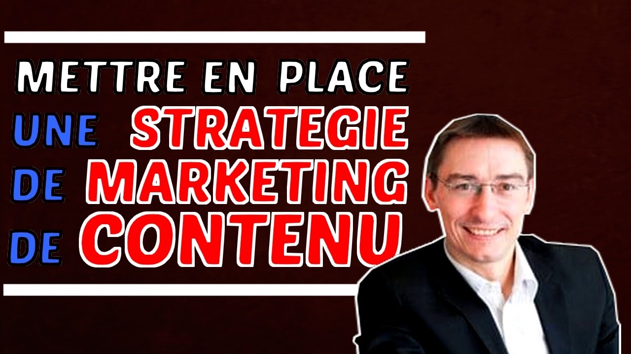 Comment mettre en place une stratégie de marketing de contenu (content ...
