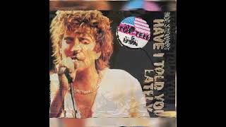  ROD STEWART HAVE I TOLD YOU LATELY TRADUÇAO COM VOCAL