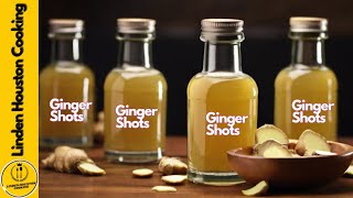 Celebrity Stop Buying Ginger Shots,you Can Make them yourself cheaper and better | linden houston cooking Net Worth