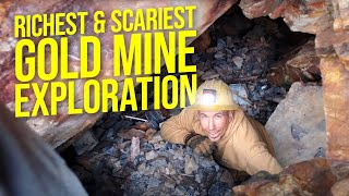 Richest & Scariest Gold Mine Exploration  Discovering Amazingly Rich Gold in a Treacherous Mine!