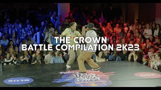 The Crown  Battle Compilation 2k23
