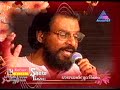 Dr . K J Yesudas  sings 