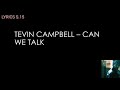 TEVIN CAMPBELL - CAN WE TALK (LYRICS)