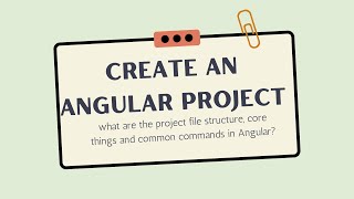 How to setup and create an Angular project