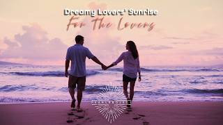 Pearl Project  ~  Dreamy Lovers' Sunrise (For The Lovers) Official Lyric Music Video screenshot 4
