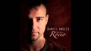 Daniel Anglès - Quién Te Crees Tú?