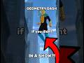Geometry dash in a show?! #geometrydash #gd