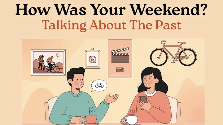 How to Talk About Your Weekend (Past Tense Made Easy)