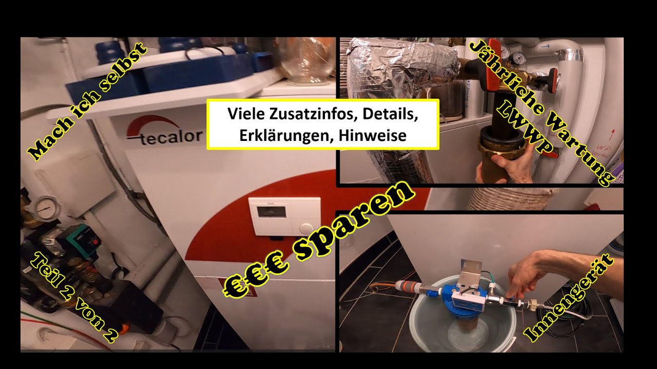 Jährliche Wartung LWWP Innengerät Teil 2/2 (Luft Wasser Wärmepumpe)