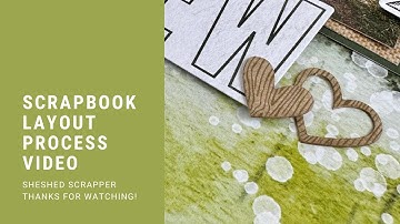Scrapbook Layout Process Video Using Change Of Scenery Workshop from CTMH