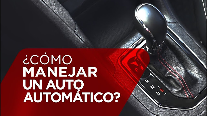 ¿Cómo manejar un auto automático?