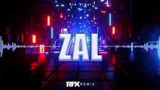 Vin Vinci - Żal (RFX REMIX) 2023