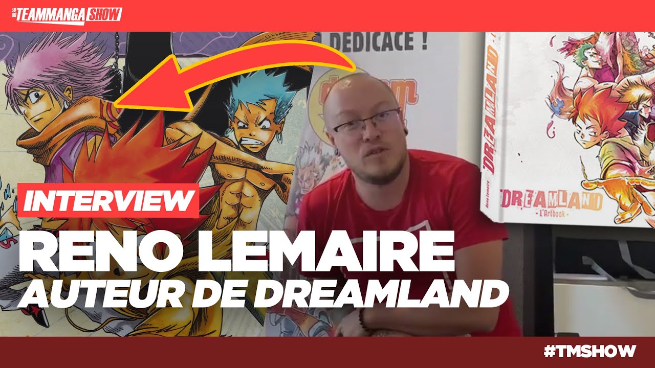 RENO LEMAIRE : L'ARTBOOK DREAMLAND DE FOLIE - Team Manga Show - YouTube