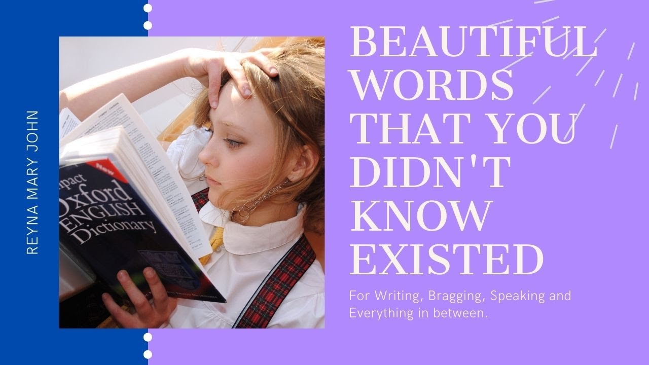 Beautiful Words That You didn't Know Existed