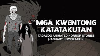 Mga Kwentong Nakahihilakbot | Tagalog Animated Horror Stories - January 2024 Compilation