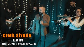 Cemil Siyajin - Evin 2023 ( ) Resimi