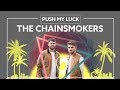 Miniature de la vidéo de la chanson Push My Luck (Famba Remix)