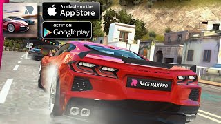 Race Max Pro - Real Car Racing iOS Android Gameplay