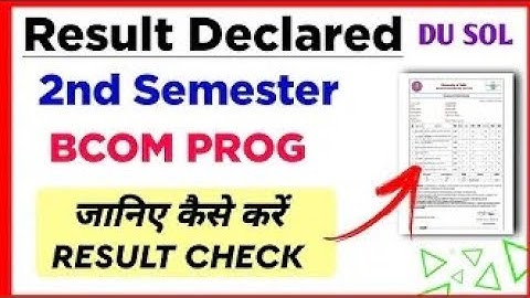 SOL Bcom Prog Second Semester Result Declared August Exam 2023 | sol Bcom Prog 2nd Semester Result