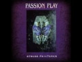 Passion Play - Down to You