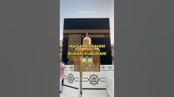 VIRAL!! TERNYATA MAQAM IBRAHIM BUKAN KUBURAN #feedshorts #ibrahim #kuburan #shorts