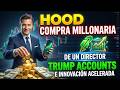 $HOOD: Compra Millonaria de Director y Trump Accounts | Análisis Completo