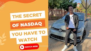 THE SECRET OF NASDAQ YOU HAVE TO WATCH