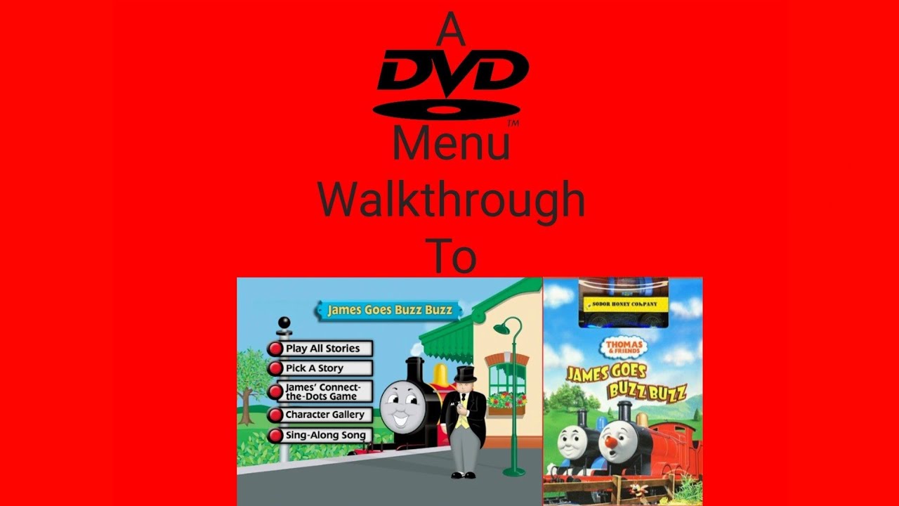 Thomas And Friends James Goes Buzz Buzz Dvd Menu Walkthrough Youtube 