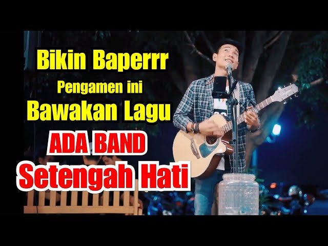 SETENGAH HATI - ADA BAND COVER BY MUSISI JOGJA PROJECT class=