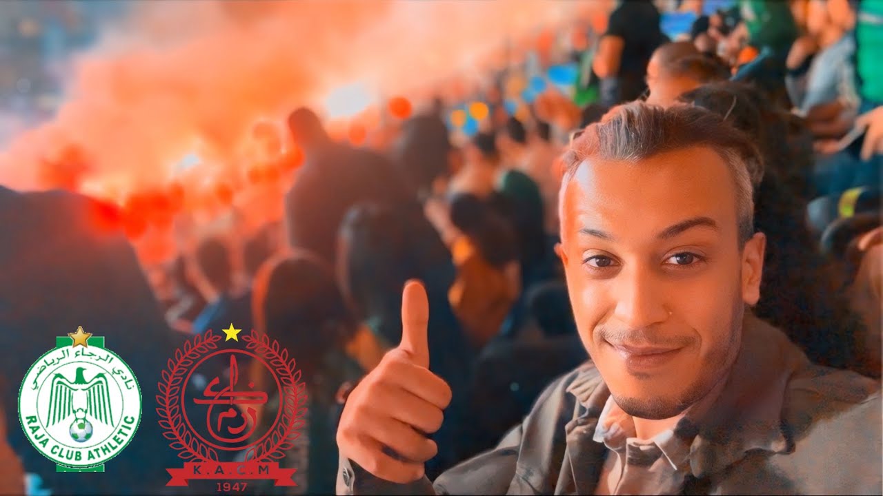 VLOG RAJA VS KACM,أجواء ماتش الرجاء و الكوكب المراكشي