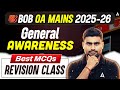 BOB OA Mains 2025-26 General Awareness | GA Best MCQs Revision Class | By Vaibhav Srivastava Sir