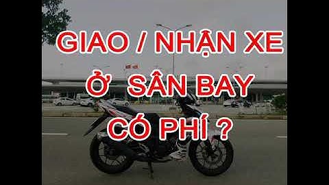 Thuê xe máy ở sân bay nội bài