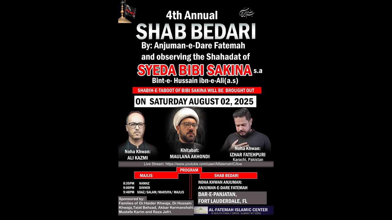 4th Annual Shab Bedari | August 2, 2025 | Moulana Yaqoob Akhoundi - YouTube