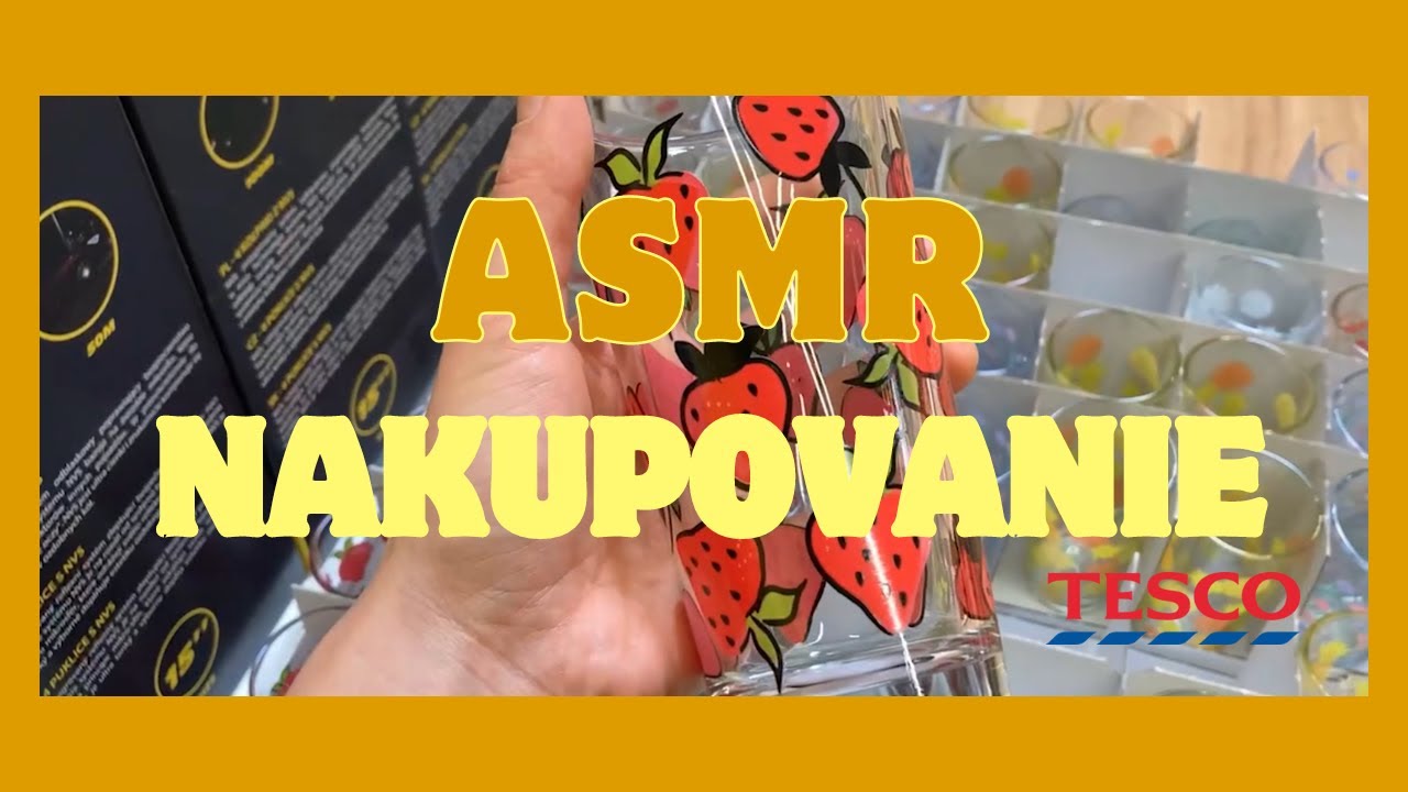 Relaxačné nakupovanie v Tescu 🥕 |šepkanie|