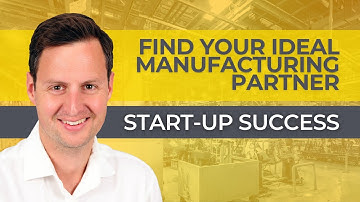 Stages of Product Manufacturing - How to Get a Product Made