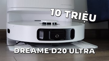 Có 10 triệu, mua ROBOT LAU NHÀ này đi! Dreame D20 Ultra